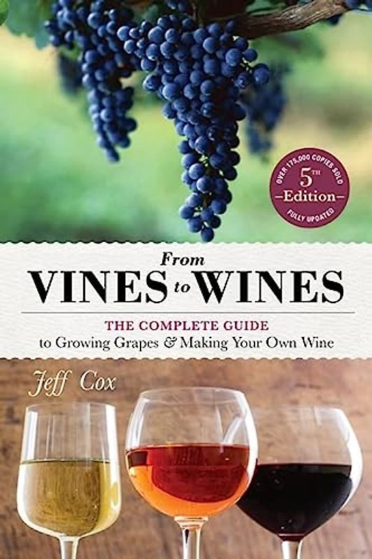 From Vines to Wines, 5th Edition