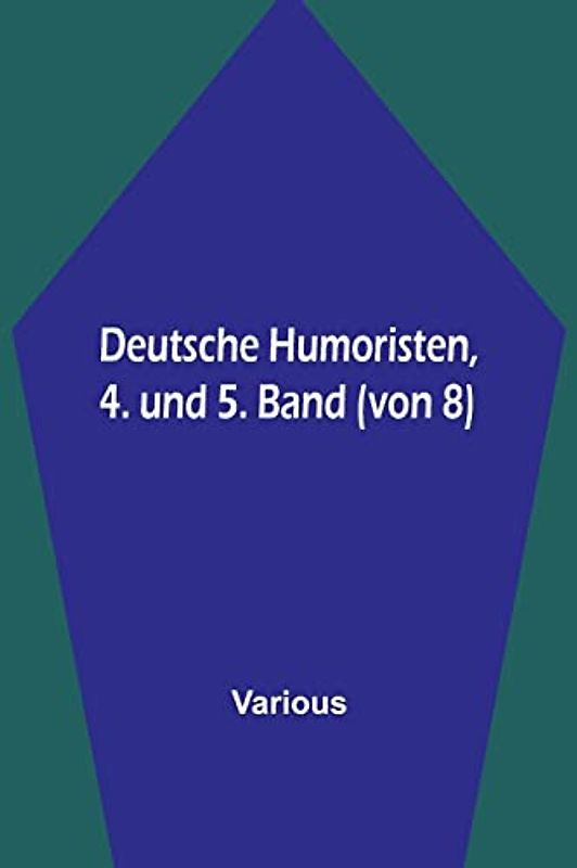 Deutsche Humoristen, 4. und 5. Band (von 8)