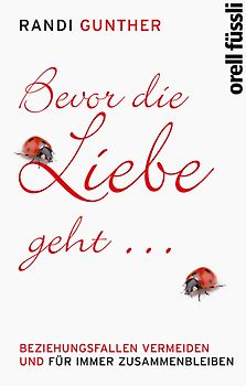 Bevor die Liebe geht...