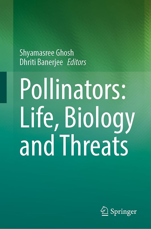 Pollinators: Life, Biology and Threats
