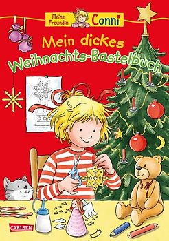 Conni Gelbe Reihe (Beschäftigungsbuch): Mein dickes Weihnachts-Bastelbuch