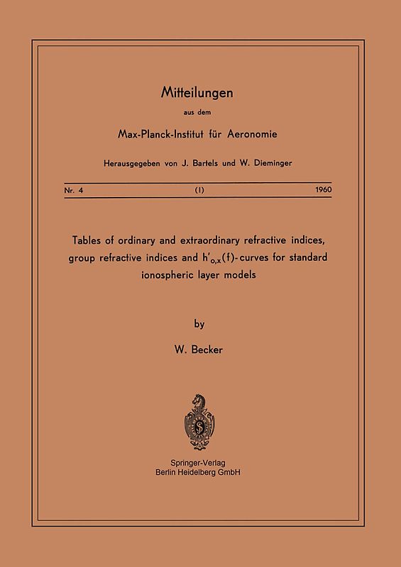 Tables of Ordinary and Extraordinary Refractive Indices, Group Refractive Indices and h’o,x(f)-Curves for Standard Ionospheric Layer Models