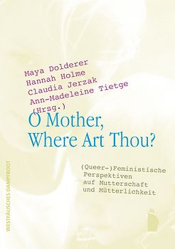 O Mother, Where Art Thou?