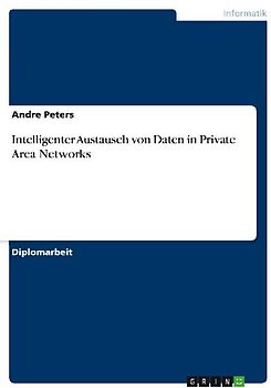 Intelligenter Austausch von Daten in Private Area Networks
