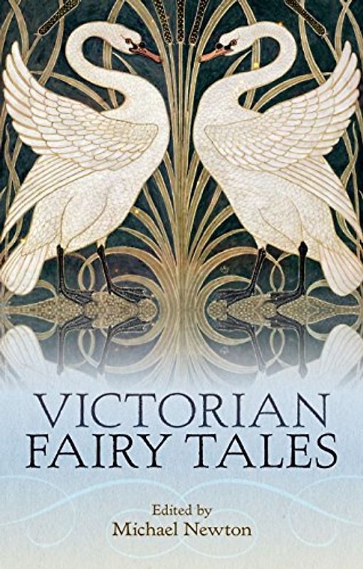 Victorian Fairy Tales (Oxford World's Classics)