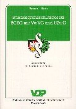 Bundesgrenzschutzgesetz - BGSG mit VwVG und UZwG. Kommentar für Studium und Praxis