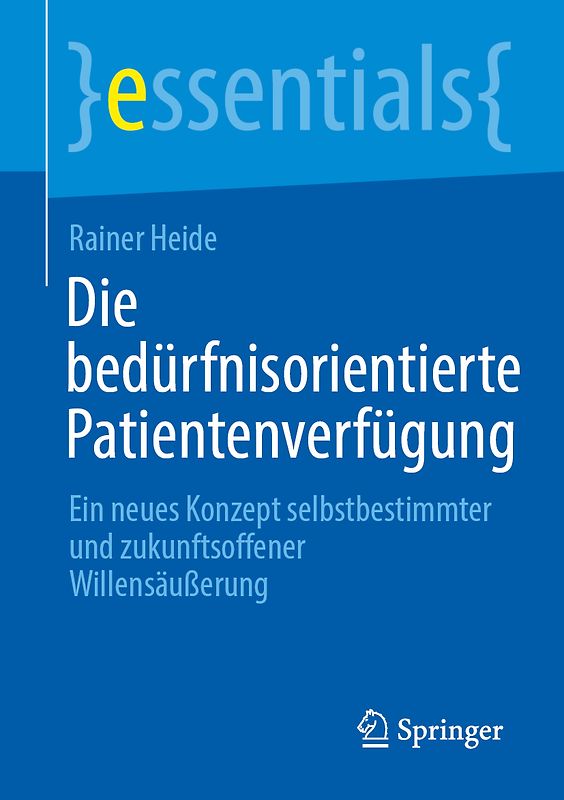 Die bedürfnisorientierte Patientenverfügung