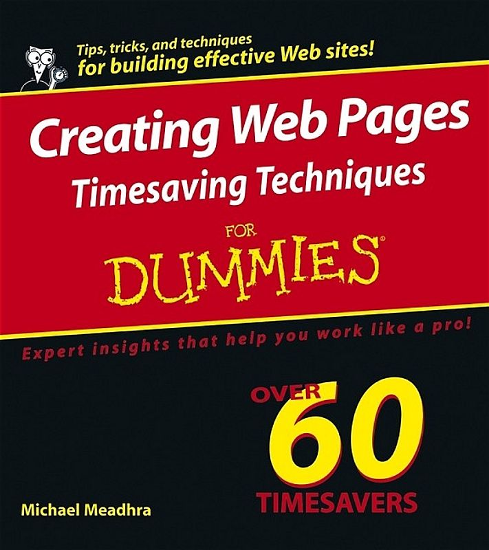 Creating Web Pages Timesaving Techniques For Dummies