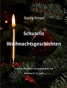 Schuarlis Weihnachtsgeschichten