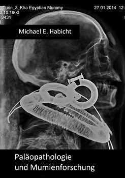Paläopathologie und Mumienforschung