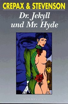 Doktor Jekyll und Mister Hyde. Comic-Roman