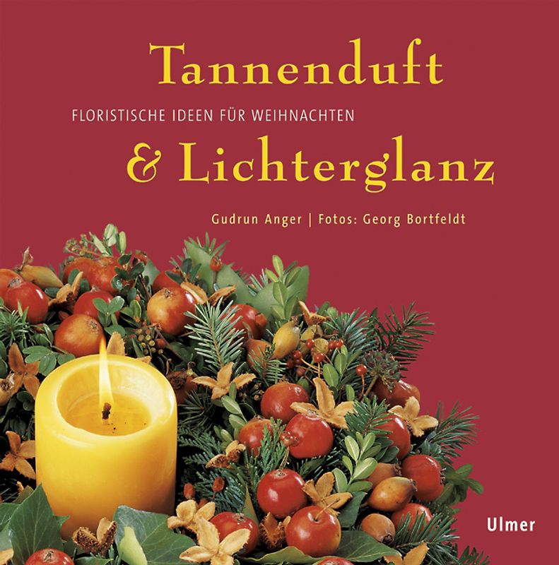 Tannenduft & Lichterglanz