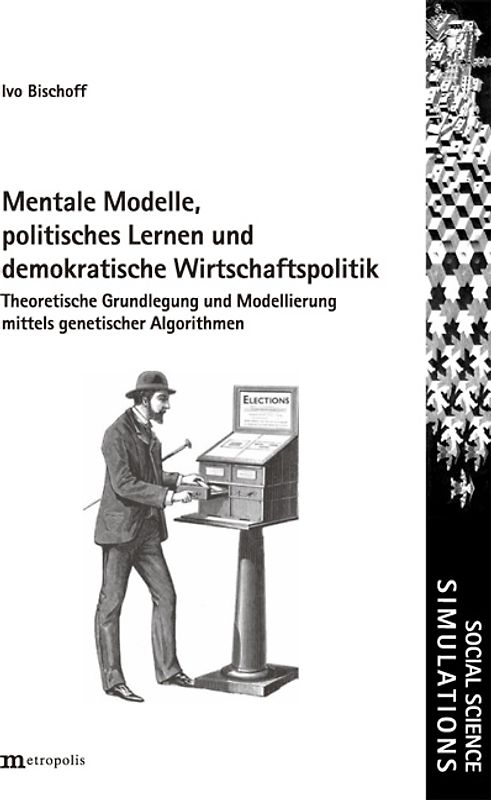 Mentale Modelle, politisches Lernen und demokratische Wirtschaftspolitik
