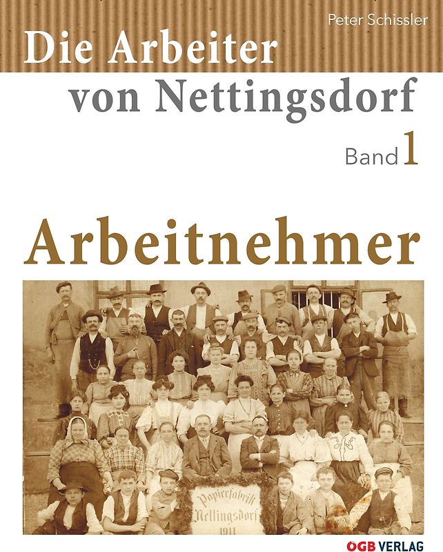 Die Arbeiter von Nettingsdorf