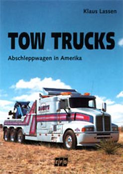 Tow Trucks. Amerikanische Abschleppwagen