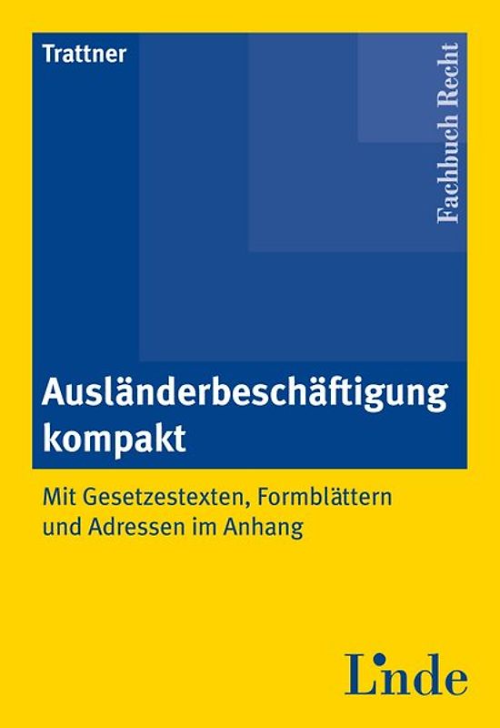 Ausländerbeschäftigung kompakt