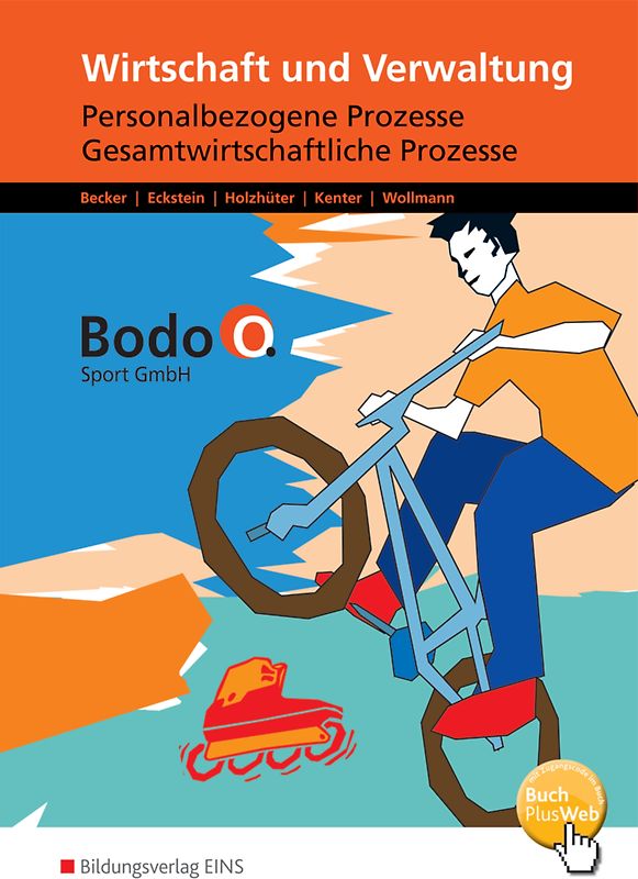 Wirtschaft und Verwaltung - Bodo O. Sport GmbH - Ausgabe für Berufsfachschulen in Nordrhein-Westfalen