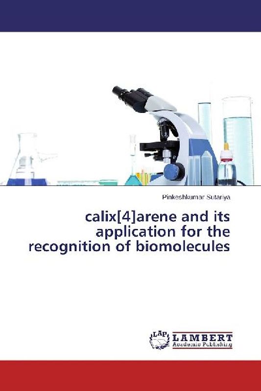 calix[4]arene and its application for the recognition of biomolecules