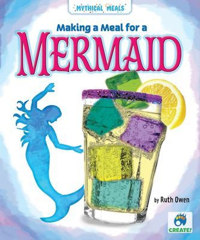 Making a Meal for a Mermaid