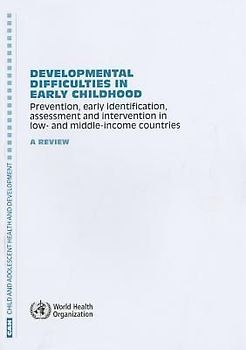 Developmental Difficulties in Early Childhood