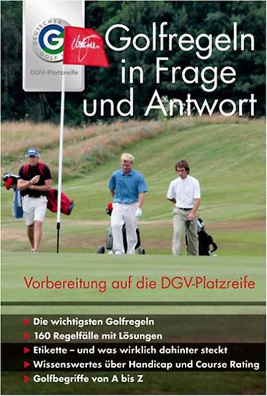 Golf Regeln in Frage und Antwort 2004-2007