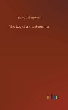 The Log of a Privateersman