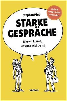 Starke Gespräche