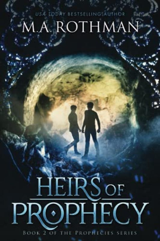 Heirs of Prophecy (Prophecies Series, Band 2)