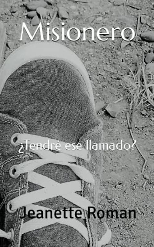 Misionero: ¿Tendré ese llamado?