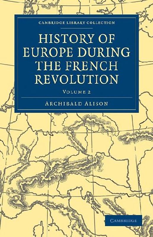 History of Europe During the French Revolution - Volume 2