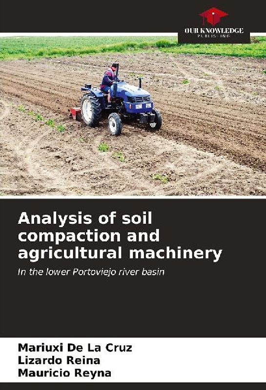 Analysis of soil compaction and agricultural machinery