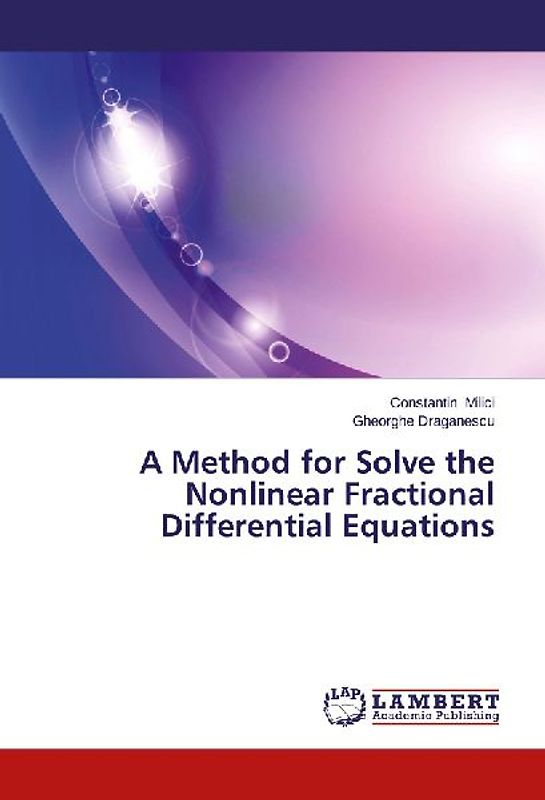 A Method for Solve the Nonlinear Fractional Differential Equations