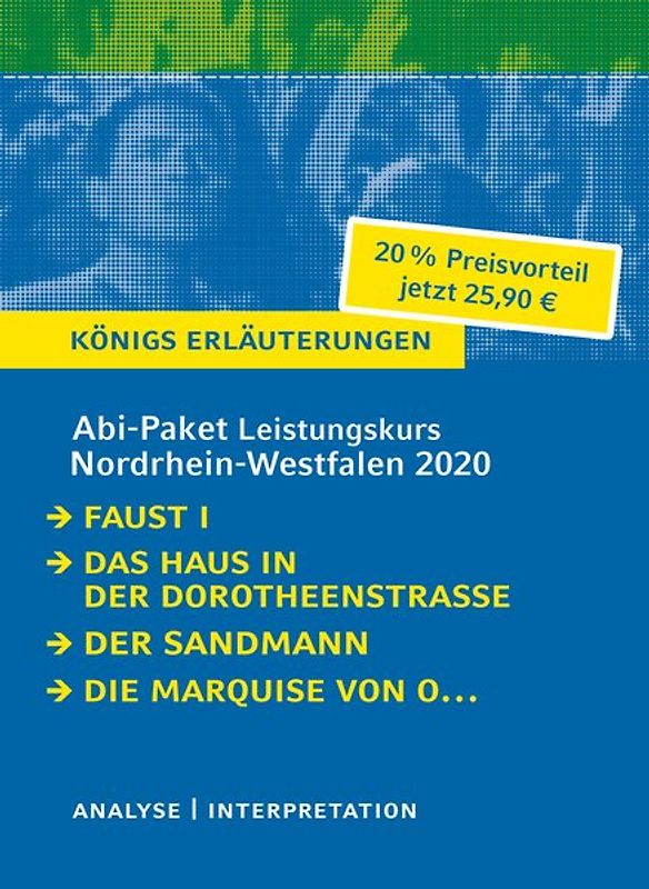 Abitur-Paket Nordrhein-Westfalen 2020. Deutsch Leistungskurs - Königs Erläuterungen: