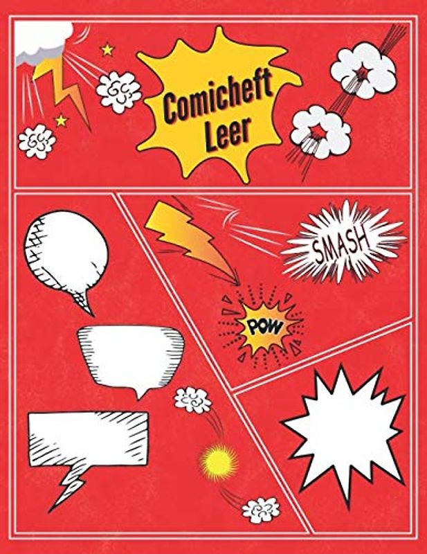 Comicheft Leer: Blanko Comic Buch |Ohne Sprechblasen Comics für Kinder | Vielzahl von Comic Raster für Comic Zeichnen Kinder | 100 Seiten | Rot
