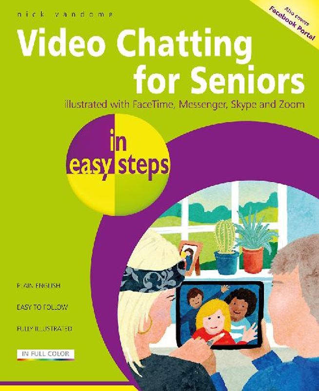 Video Chatting for Seniors in Easy Steps
