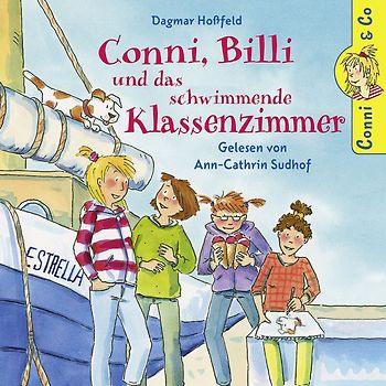 Dagmar Hoßfeld - Conni, Billi und das schwimmende Klassenzimmer - 2CD