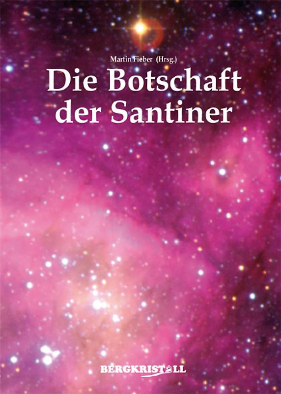 Die Botschaft der Santiner