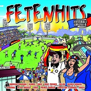 Various - Fetenhits Fussball EM 2016 [2 CDs]
