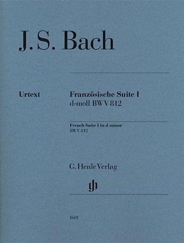 Französische Suite I d-moll BWV 812: Besetzung: Klavier zu zwei Händen (G. Henle Urtext-Ausgabe)