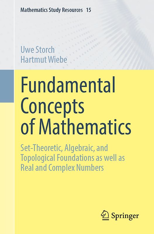 Fundamental Concepts of Mathematics