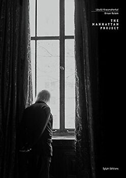 The Manhattan Project: A Photo Essay and Literary Diary