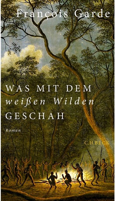 Was mit dem weißen Wilden geschah