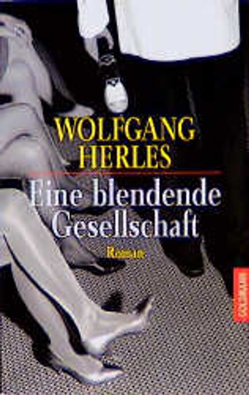 Blendende Gesellschaft