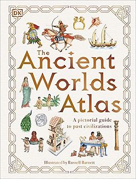 The Ancient Worlds Atlas