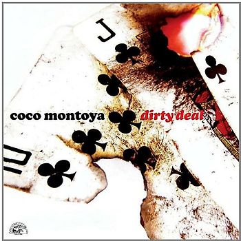 Coco Montoya - Dirty Deal