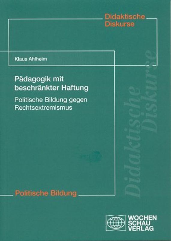 Pädagogik mit beschränkter Haftung