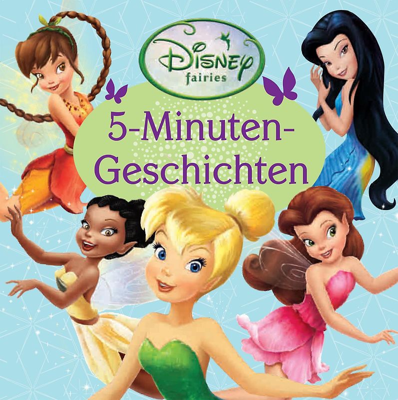Disney: 5-Minuten-Geschichten: Fairies 2