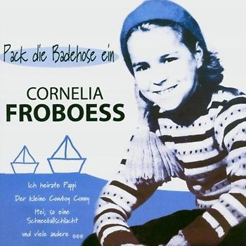 Conny Froboess - Pack die Badehose Ein