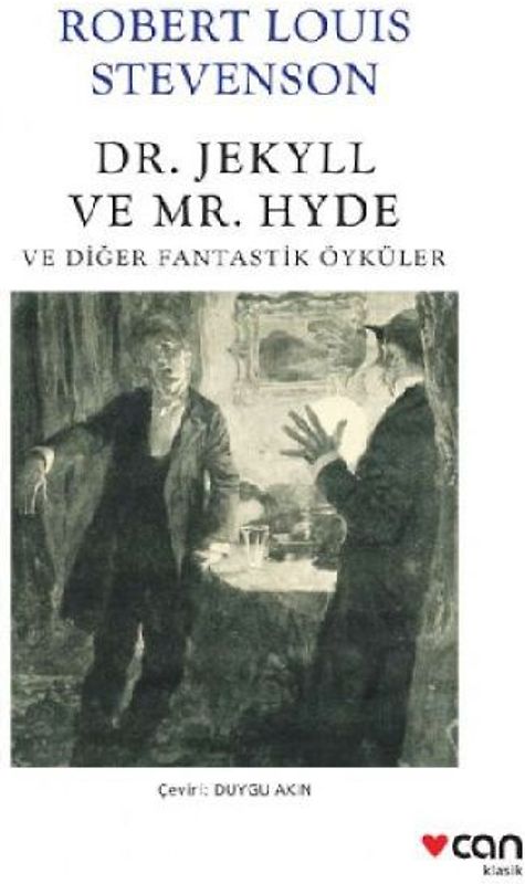 Dr. Jekyll ve Mr. Hyde ve Diger Fantastik Öyküler