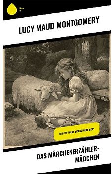 Das Märchenerzähler-Mädchen